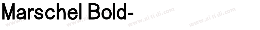 Marschel Bold字体转换